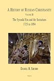 Shubin, Daniel: A History of Russian Christianity Shubin, Daniel: A History of Russian Christianity