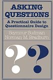 Sudman, Seymour: Asking Questions