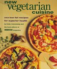 Rosensweig, Linda: New Vegetarian Cuisine: 250 Low-Fat Recipes for Superior Health Rosensweig, Linda: New Vegetarian Cuisine: 250 Low-Fat Recipes for Superior Health