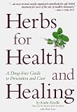 Korn, Peter: Herbs for Health and Healing Korn, Peter: Herbs for Health and Healing