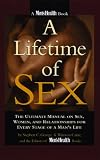 George, Stephen C.: A Lifetime of Sex: The Ultimate Manual on Sex, Women and Relationships for Every Stage of a Man's Life George, Stephen C.: A Lifetime of Sex: The Ultimate Manual on Sex, Women and Relationships for Every Stage of a Man's Life