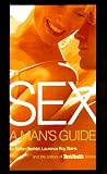 Bechtel, Stefan: Sex : A Man's Guide Bechtel, Stefan: Sex : A Man's Guide