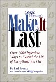 Proulx, Earl: Yankee Magazine's Make It Last: Over 1,000 Ingenious Ways to Extend the Life of Everything You Own Proulx, Earl: Yankee Magazine's Make It Last: Over 1,000 Ingenious Ways to Extend the Life of Everything You Own