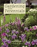 Krautwurst, Terry: Gardening With Perennials: Creating Beautiful Flower Gardens for Every Part of Your Yard Krautwurst, Terry: Gardening With Perennials: Creating Beautiful Flower Gardens for Every Part of Your Yard