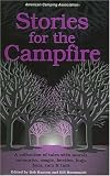 Hanson, Bob: Stories for the Campfire