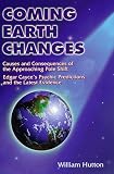 Hutton, William: Coming Earth Changes: Causes and Consequences of the Approaching Pole Shift Hutton, William: Coming Earth Changes: Causes and Consequences of the Approaching Pole Shift