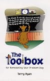 Ryan, Terry: The Toolbox for Remodeling Your Problem Dog Ryan, Terry: The Toolbox for Remodeling Your Problem Dog