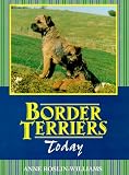 Reslin-Williams, Anne: The Border Terrier Today