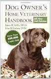Carlson, Delbert G.: The Dog Owners Home Veterinary Handbook Carlson, Delbert G.: The Dog Owners Home Veterinary Handbook