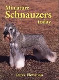 Newman, Peter: Miniature Schnauzers Today