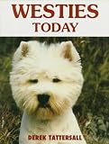 Tattersall, Derek: Westies Today