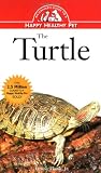 Flank, Lenny: The Turtle: An Owner's Guide to a Happy Healthy Pet