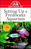 Skomal, Gregory: Setting Up a Freshwater Aquarium