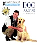 Evans, Mark: Dog Doctor Evans, Mark: Dog Doctor