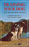 Volhard, Joachim J.: Training Your Dog: The Step-By-Step Manual
