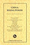Foreign Affairs Staff: China: Rising Power Foreign Affairs Staff: China: Rising Power