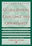 Hoge, J.F.: Globalization : Challenge and Opportunity