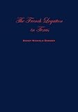 Barker, Nancy Nichols: French Legation in Texas