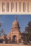 [???]: The Texas State Capitol: Selected Essays from the Southwestern Historical Quarterly