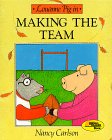 Carlson, Nancy L.: Louanne Pig in Making the Team Carlson, Nancy L.: Louanne Pig in Making the Team