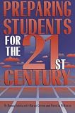 Uchida, Donna: Preparing Students for the 21st Century Uchida, Donna: Preparing Students for the 21st Century