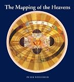 Whitfield, Peter: The Mapping of the Heavens Whitfield, Peter: The Mapping of the Heavens