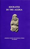 Lang, Mabel: Socrates in the Agora Lang, Mabel: Socrates in the Agora