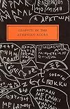 Lang, Mabel: Graffiti in the Athenian Agora Lang, Mabel: Graffiti in the Athenian Agora