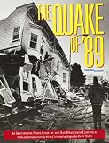 Shilts, Randy: Quake of '89: As Seen by the News Staff of the San Francisco Chronicle