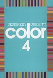 Shibukawa, Ikuyoshi: Designer's Guide to Color 4 Shibukawa, Ikuyoshi: Designer's Guide to Color 4