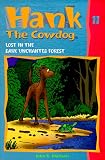 Erickson, John R.: Lost in the Dark Unchanted Forest Erickson, John R.: Lost in the Dark Unchanted Forest