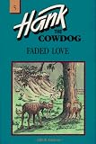Erickson, John R.: Faded Love Erickson, John R.: Faded Love
