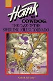 The Case of the Swirling Killer Tornado (0877192782) by Erickson, John R. Erickson, John R.: The Case of the Swirling Killer Tornado