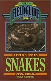 Brown, Philip: California Snakes Brown, Philip: California Snakes