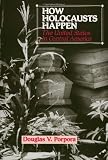 Porpora, Douglas V.: How Holocausts Happen: The United States in Central America Porpora, Douglas V.: How Holocausts Happen: The United States in Central America