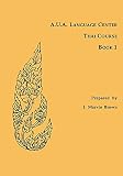 Brown, J. Marvin: A.U.A. Language Center Thai Course: Book 1 Brown, J. Marvin: A.U.A. Language Center Thai Course: Book 1