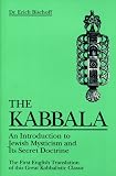 Bischoff, Erich: Kabbala: An Introduction to Jewish Mysticism and Its Secret Doctrine