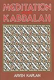 Kaplan, Aryeh: Meditation and Kabbalah