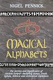 Pennick, Nigel: Magical Alphabets Pennick, Nigel: Magical Alphabets