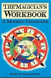 Savedow, Steve: The Magician's: A Modern Grimoire