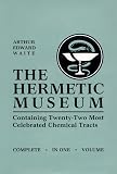 Waite, A.E.: The Hermetic Museum Waite, A.E.: The Hermetic Museum