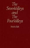 Baha U Llah: The Seven Valleys and the Four Valleys