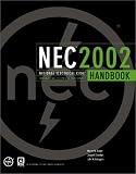 Earley, Mark W.: National Electrical Code 2002 Handbook Earley, Mark W.: National Electrical Code 2002 Handbook
