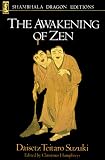 Humphreys, Christmas: The Awakening of Zen
