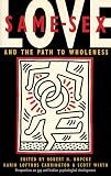 Hopcke, Robert H.: Same-Sex Love and the Path to Wholeness Hopcke, Robert H.: Same-Sex Love and the Path to Wholeness