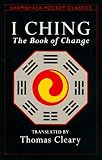 Cleary, Thomas: I Ching: The Book of Change