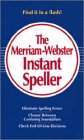 [???]: The Merriam-Webster Instant Speller