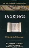 Wiseman, Donald J.: 1 And 2 Kings: An Introduction and Commentary Wiseman, Donald J.: 1 And 2 Kings: An Introduction and Commentary