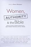 Mickelsen, Alvera: Women, Authority & the Bible Mickelsen, Alvera: Women, Authority & the Bible