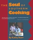 Starr, Kathy: The Soul of Southern Cooking Starr, Kathy: The Soul of Southern Cooking